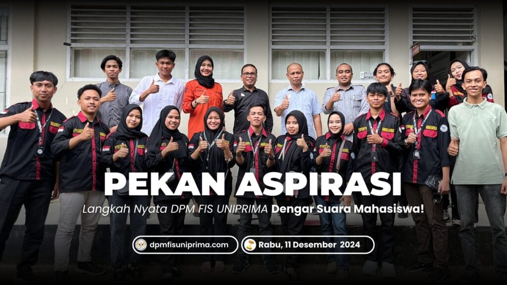 Pekan Aspirasi: Langkah Nyata DPM FIS UNIPRIMA Dengar Suara Mahasiswa